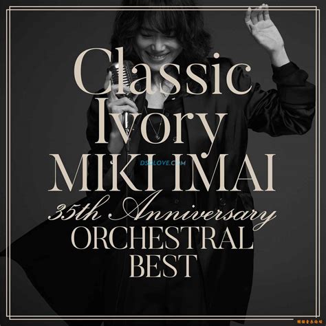 （24Bit_32Bit）今井美樹/今井美树 - Classic Ivory 35th Anniversary ORCHESTRAL BEST ...