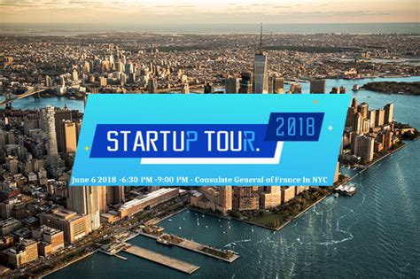 Startup Tour 2018 - Consulat général de France à New York
