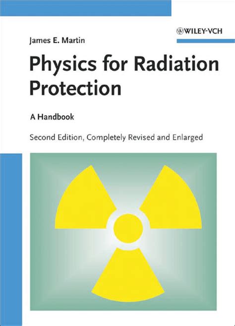 电子书-辐射防护的物理学：手册，第二版（英）Physics for Radiation Protection A Handbook, 2nd ...