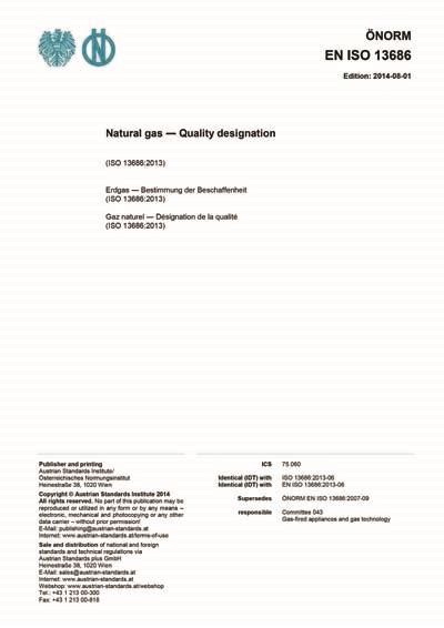 ONORM EN ISO 13686:2014 - Natural gas - Quality designation (ISO 13686: ...