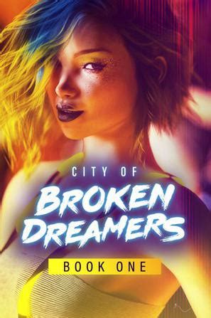破碎的梦想之城：第一章 City of Broken Dreamers: Book One (豆瓣)