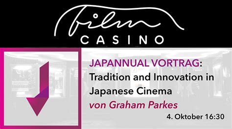 Japannual Vortrag: Tradition and Innovation in Japanese Cinema von ...