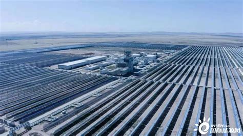 性能稳步提升！内蒙古乌拉特中旗100MW光热项目1-9月份发电量约2.6亿度！-国际太阳能光伏网