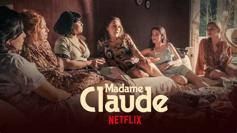 Madame Claude: le foto del film e dei veri protagonisti della storia Foto 3