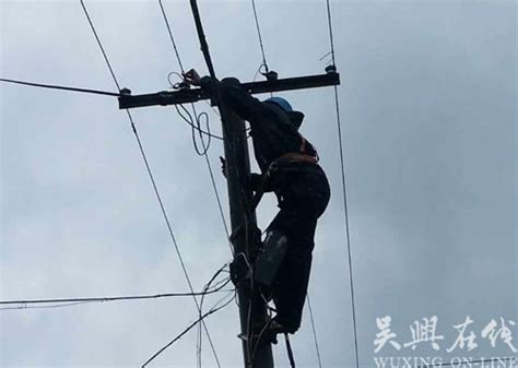 埭溪：电力工人抢修线路--吴兴新闻网