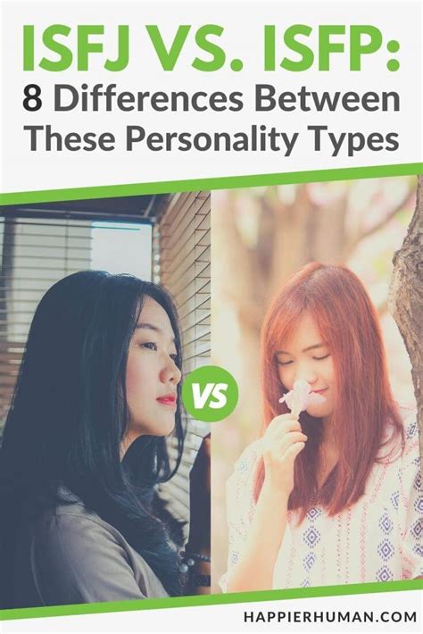ISFJ vs. ISFP: 8 Differences Between These Personality Types - Happier ...