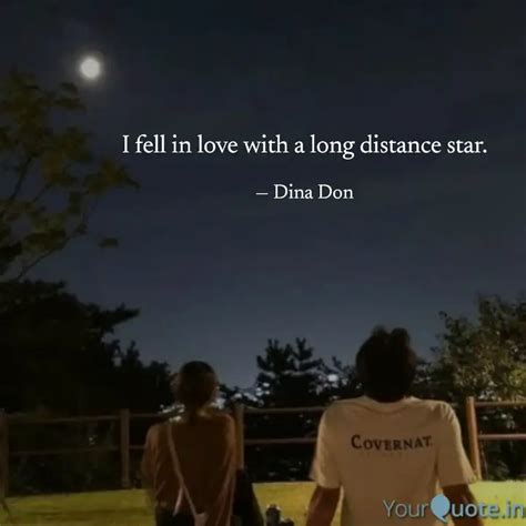 I fell in love with a lon... | Quotes & Writings by Dina Don | YourQuote
