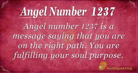 Angel Number 1237 Meaning: The Value Of Living - SunSigns.Org