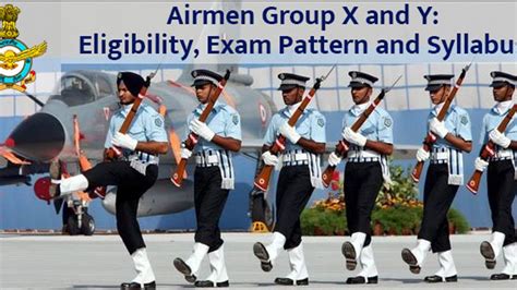Airmen Group X and Y: Eligibility, Exam Pattern and Syllabus