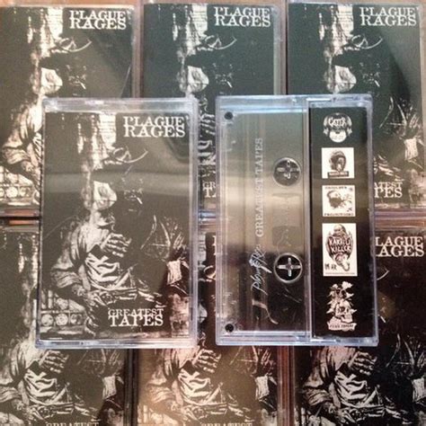 Plague Rages - Greatest Tapes - Encyclopaedia Metallum: The Metal Archives