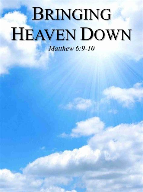Bringing Heaven Down – Faith Sons of God