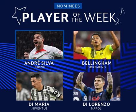 欧冠本周最佳球员候选：A席、迪马利亚、贝林厄姆、迪洛伦佐_PP视频体育频道