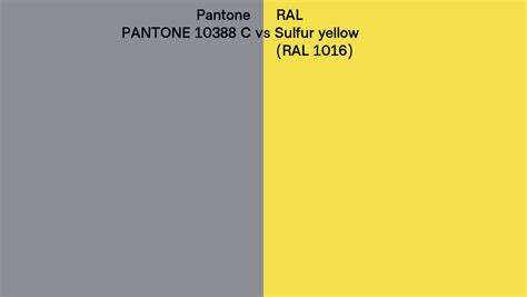 Pantone 10388 C vs RAL Sulfur yellow (RAL 1016) side by side comparison