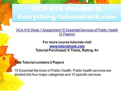 HCA 415 Possible Is Everything/tutorialrank.com - ppt download