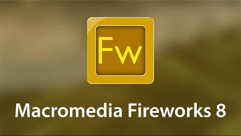 Fireworks8免费下载_Fireworks8官方下载_Fireworks8绿色中文精简版-华军软件园