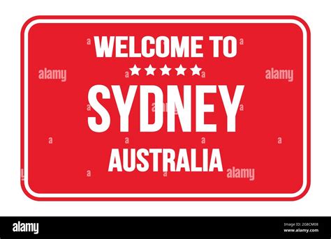 WELCOME TO SYDNEY - AUSTRALIA, words written on red rectangle flag ...