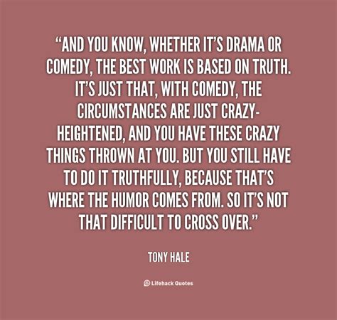 Quotes about Drama (595 quotes)