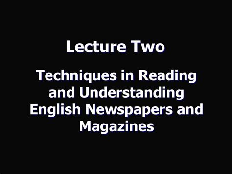 新闻英语(2-3)Techniques in Reading and Understanding English Newspapers and ...