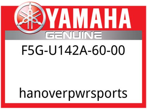 Yamaha OEM Part F5G-U142A-60-00 for sale online | eBay