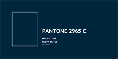 About PANTONE 2965 C Color - Color codes, similar colors and paints ...