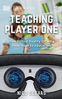 Amazon.com: Teaching Player One: How Virtual Reality Offers a New Hope ...