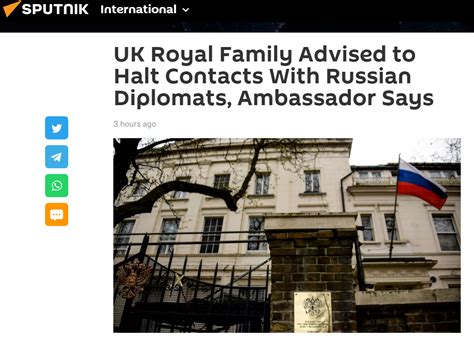 俄罗斯驻英国大使：英国王室被建议不要与俄外交官接触