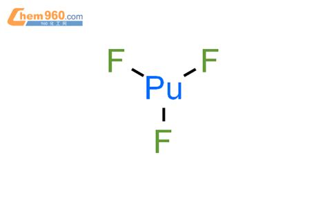 13842-83-6,氟化钚化学式、结构式、分子式、mol – 960化工网