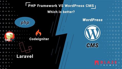 WordPress CMS vs PHP Framework: Which is Better for My New Website ...