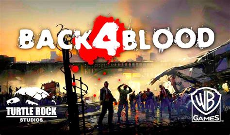Back 4 Blood ahora es más fácil - Power Gaming Network