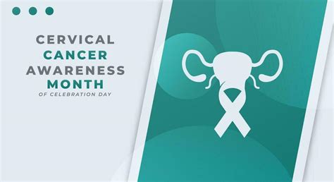 Cervical Cancer Awareness Month Celebration Vector Design Illustration ...