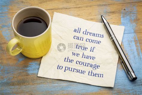 如果你有勇气去追寻梦想所有都能成真手写在餐巾纸上一杯咖啡高清图片下载-正版图片304585826-摄图网