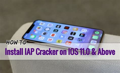 How to Install IAP Cracker on IOS 11.0 & Above [2021 Updated]