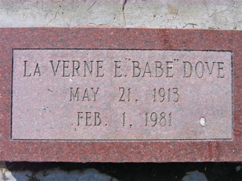 LaVerne "Babe" Eugene Dove (1913-1981): homenaje de Find a Grave