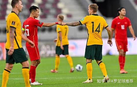 世预赛：中国vs澳大利亚2021/11/16 23:00 - 知乎