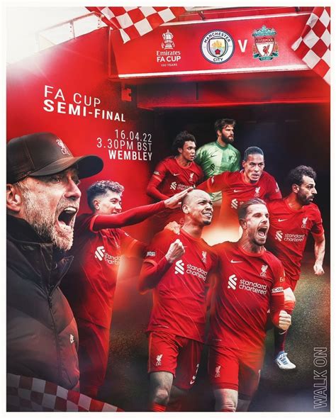 利物浦发布足总杯半决赛对阵曼城海报：温布利一切就绪静待大战_PP视频体育频道